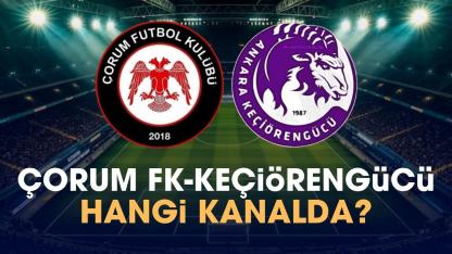 Çorum FK Keçiörengücü hangi kanalda?
