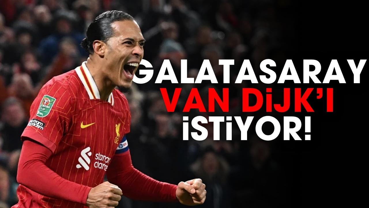 Galatasaray Van Dijk'ı istiyor!