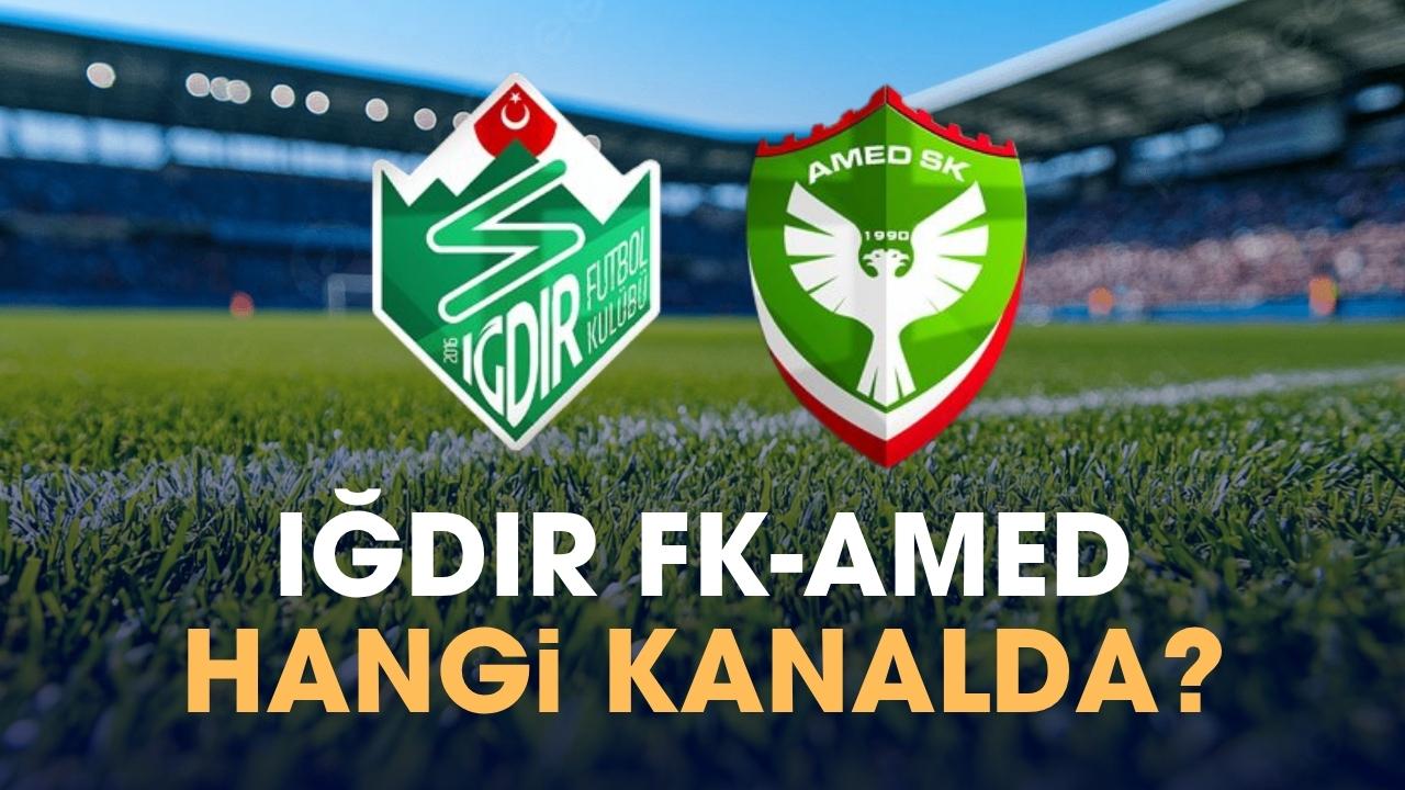 Iğdır FK Amed hangi kanalda izlenir?