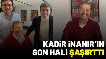 Kadir İnanır'dan yeni kare: Coşkun Sabah paylaştı