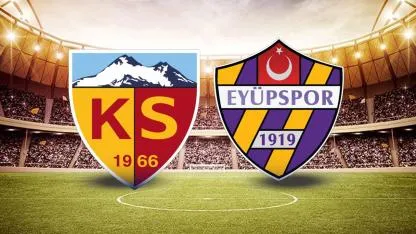 Kayserispor Eyüpspor maçı hangi kanalda?