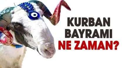 Kurban Bayramı ne zaman 2026?