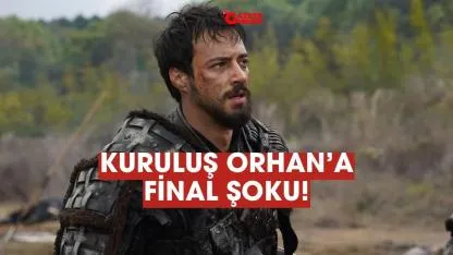 Kuruluş Orhan dizisine final şoku! Kuruluş Orhan neden final yaptı?