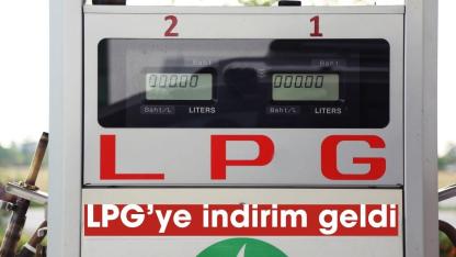 LPG'ye indirim geldi