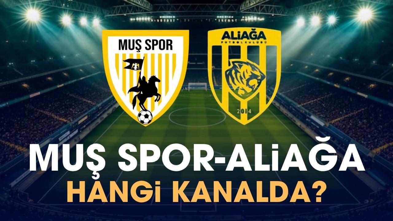 Muş Spor Aliağa hangi kanalda izlenir?