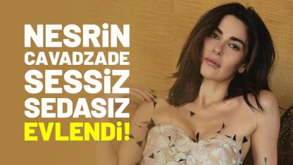 Nesrin Cavadzade sessiz sedasız evlendi! Aradaki yaş farkı olay oldu