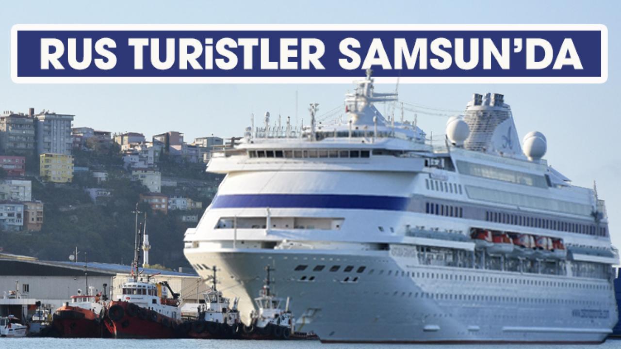 Rus turistler Samsun'a geldi