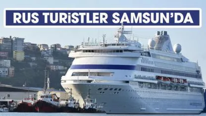 Rus turistler Samsun'a geldi