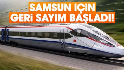 Samsun için geri sayım başladı!