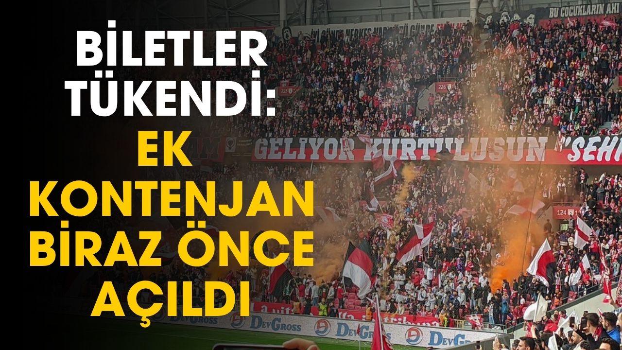 Samsunspor Galatasaray maçı biletleri tükendi! Ek kontenjanlar açıldı