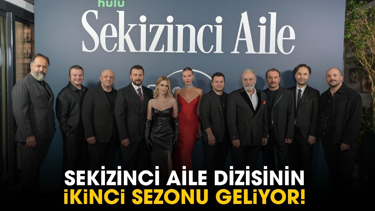 Sekizinci Aile dizisinin ikinci sezonu geliyor!