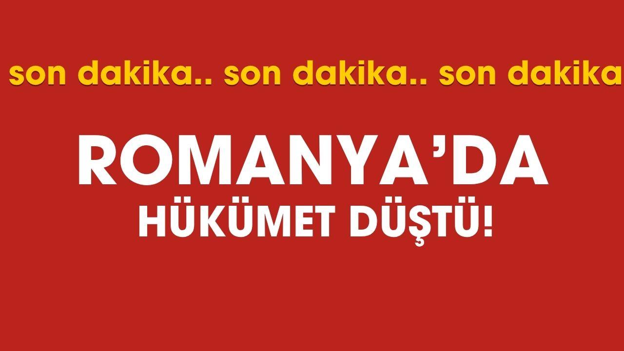 SON DAKİKA: Romanya'da hükümet düştü
