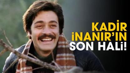 Usta oyuncu Kadir İnanır'ın son hali