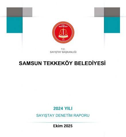 Sayıştay Samsun'da iki belediyenin karnesini çıkardı! Mevzuata aykırı çok iş yapılmış!