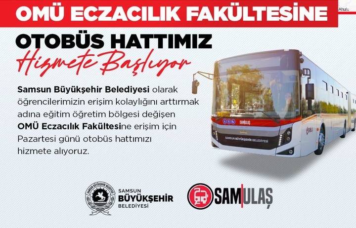 Samsun Büyükşehir Belediyesi'nden müjde: OMÜ Eczacılık Fakültesi’ne yeni otobüs hattı başlıyor