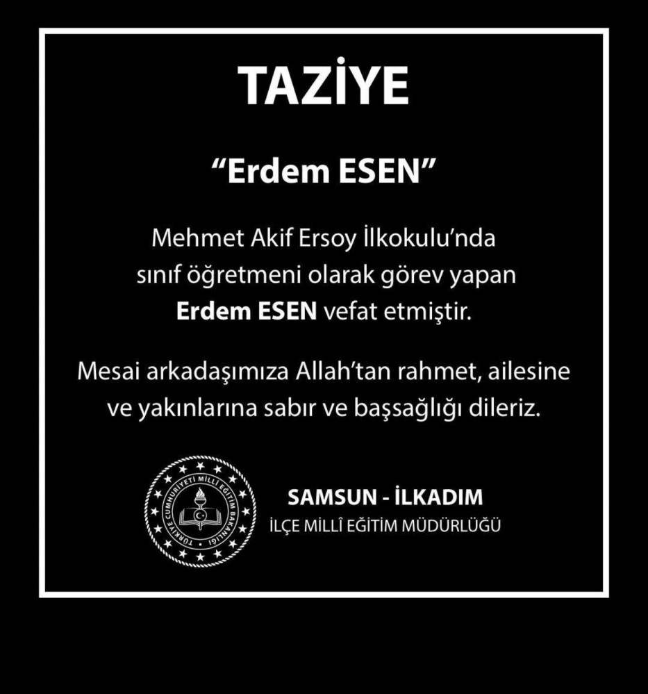 Samsun'da sınıf öğretmeni Erdem Esen kalp krizi sonucu vefat etti